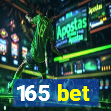 165 bet